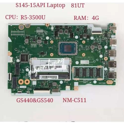 GS440&GS540 NM-C511 for Lenovo Ideapad S145-15API Laptop Motherboard 81UT CPU:R5-3500U UAM RAM:4G FRU 5B20S42802 5B20S42803