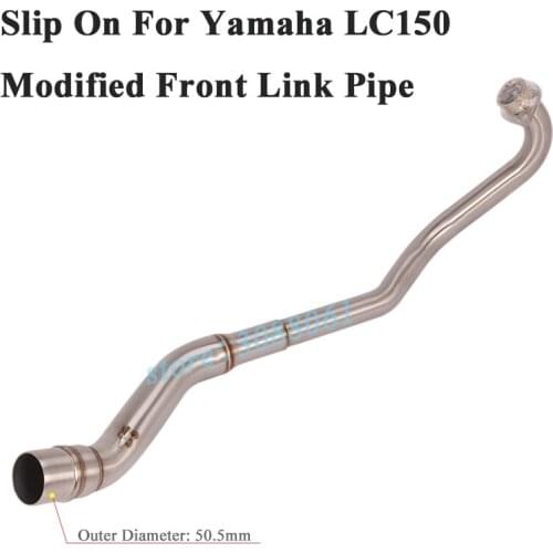 Slip On For Yamaha LC150 Motorcycle Exhaust Escape Modified Connection Front Link Pipe Stainless Steel 51mm Without Muffler