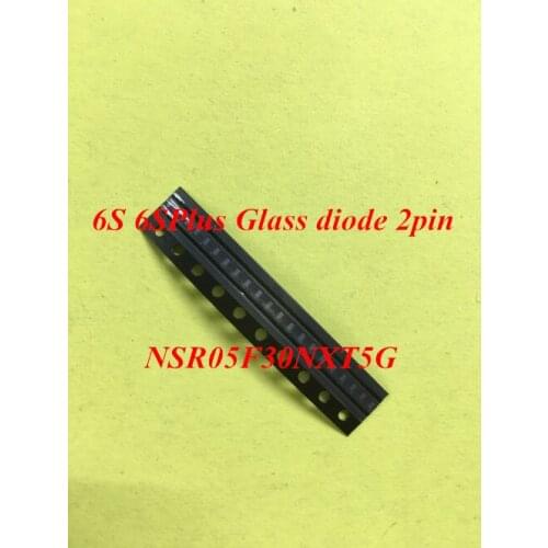 10pcs/lot Glass Diode NSR05F30NXT5G for iPhone 6S 6SPlus 6S+ Glass Booster Backlight Diode 2pins