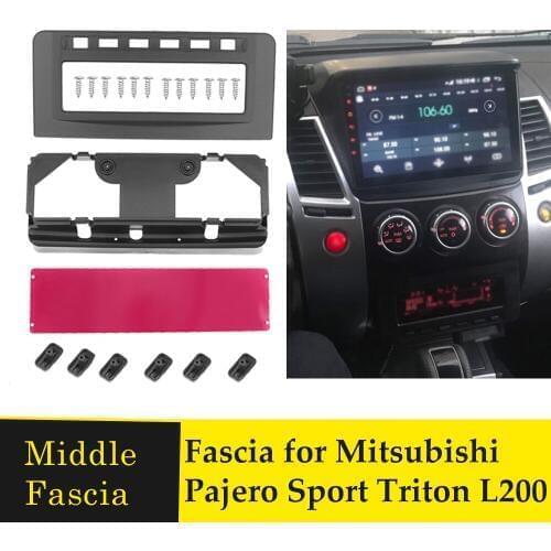 Radio Fascia DVD Middle Stereo Panel For Mitsubishi Pajero Sport Triton L200 Mornitor MID Dash Mounting Installation Trim Kit