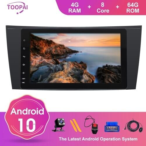 TOOPAI Android 10 For Mercedes Benz E W211 CLS W219 G-Class W463 W209 Auto Radio Stereo GPS Navigation Multimedia Player SWC New