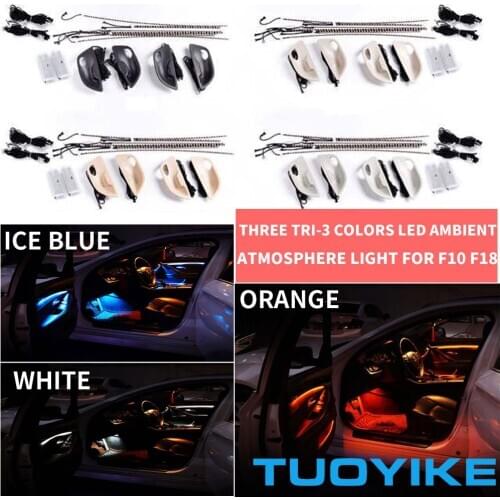 Car Interior Decorative LED Ambient 4 Doors Bowls Light Stripes Atmosphere Three 3 Colors For BMW 5 Series F10 F11 F18 2010-2017
