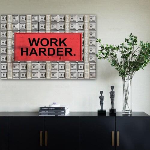 Work Harder Money Oil Painting Dollar Poster Canvas Wall Pictures for Living Room Posters and Prints Study Room Home Decor