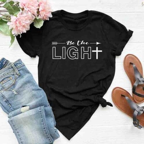 Be The Light Christian T-Shirt Hipster Women Christian Gift Tee Casual Summer Faith Arrow Church Religion quote tops t shirts