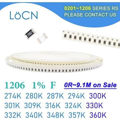 1206 1% F 5000PCS SMD 274K 280K 287K 294K 300K 301K 309K 316K 324K 330K 332K 340K 348K 357K 360K 3216 Resistor OHM