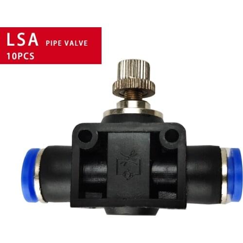 10PCS A LOT LSA type Pneumatic Fitting 4 6 8 10 12mm Fast connection Air Speed Pressure Regulating Throttle Valve