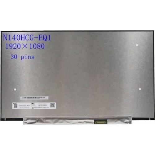 Original 14.0"inch laptop Led Lcd Screen Display Panel matrix N140HCG-EQ1 Rev.C1 N140HCG-EQ1 FRU 5D10W69523 FHD 1920x1080 30 pin