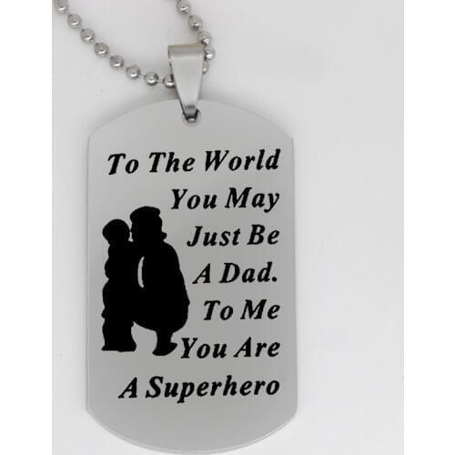 Ufine jewelry dad gift pendant army card To the world you may just be a dad to me you... stainless steel Customed necklace N4068