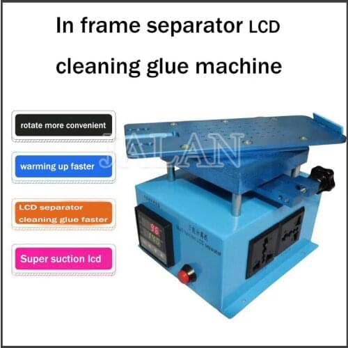 220V Heating Plate Separating Machine in Frame LCD Glass Separator Universal Suction Glue Cleaning Machine for Samsung iPhone