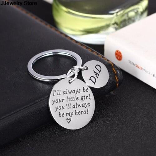 I'll Always Be Your Little girl, You Will Always Be My hero! DAD Keychain Father And Daughter Jewelry Gift For Your Dad 1Pc