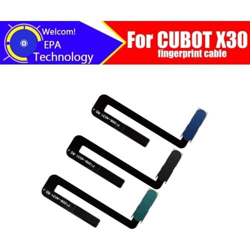 100% Original New Fingerprint Cable for CUBOT X30