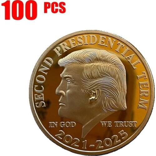 100pcs US Donald Trump Commemorative Coin Collectible Gold Coins "Second Presidential Term 2021-2025 IN GOD WE TRUST"