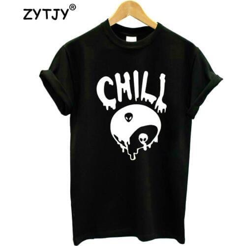 Chill alien ying yang Print Women Tshirt Cotton Funny t Shirt For Lady Girl Top Tee Hipster Tumblr Drop Ship HH-309