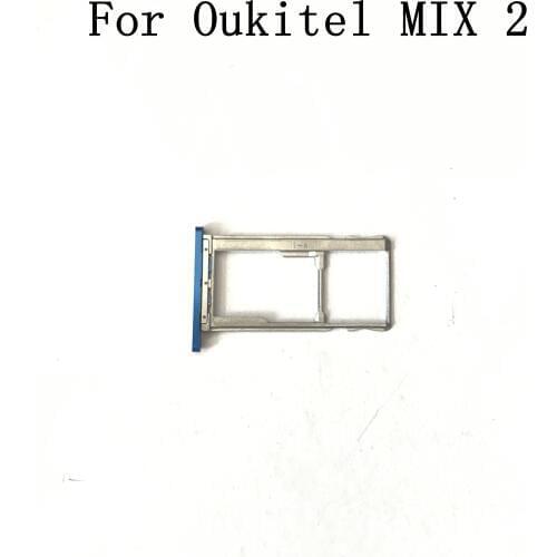 Oukitel MIX 2 Used Sim Card Holder Tray Card Slot Repair Replacement Accessories For Oukitel MIX 2 Cell Phone