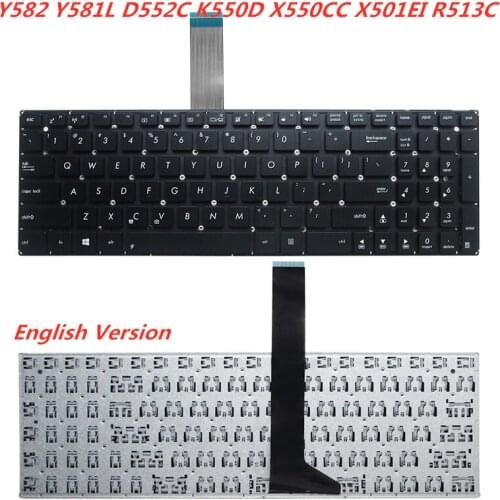 Laptop English Keyboard For Asus Y582 Y581L D552C K550D X550CC X501EI R513C Y582C notebook Replacement layout Keyboard