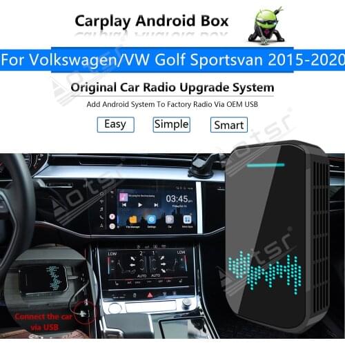 For Volkswagen VW Golf Sportsvan 2015-2020 Car Multimedia Player Android System Mirror Link Apple Carplay Wireless Dongle Ai Box