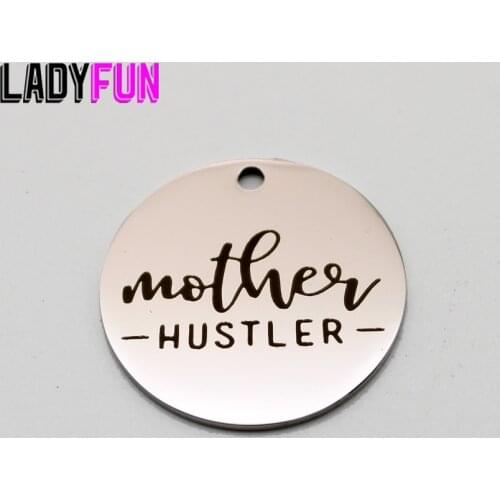Mother Hustler Charm Mom Mother Stainless Steel Charms Pendant High Polish Mirror Surface Pendant