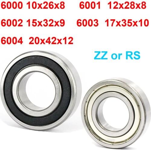 1Pc 2PCS 6000 10x26x8 6001 12x28x8 6002 15x32x9 6003 17x35x10 6004 ZZ RS 20x42x12 Stainless Steel Ball Bearing