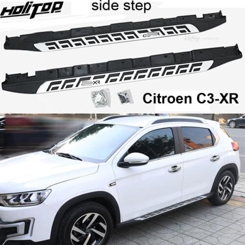 New arrival side bar nerf bar foot steps board pedals for Citroen C3-XR.aluminum alloy.quality guarantee.can loading 400kg