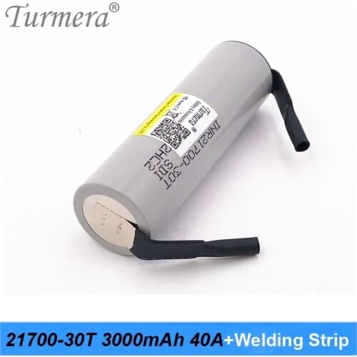 Turmera 21700 battery 3000mah 40A INR21700-30T Rechargeable Lithium Battery with Welding Strip to Screwdriver and E-bike Battery