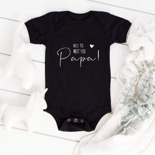 Nice To Meet You Papa Cute Newborn Baby Bodysuits Cotton Baby Boys Girls Oneises Rompers Summer Body Baby Ropa Clothes