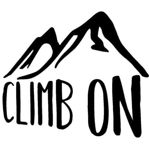 13cm*15cm A Little Skewed Mountain With Two Words Climb On Vinyl Car Sticker Colourful Window Decal