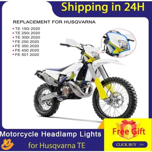Motorcycle Headlamp LED Lights for Dirt Bike Replacement for Husqvarna TE 150i 250i 300i FE 250 350 450 501 2020