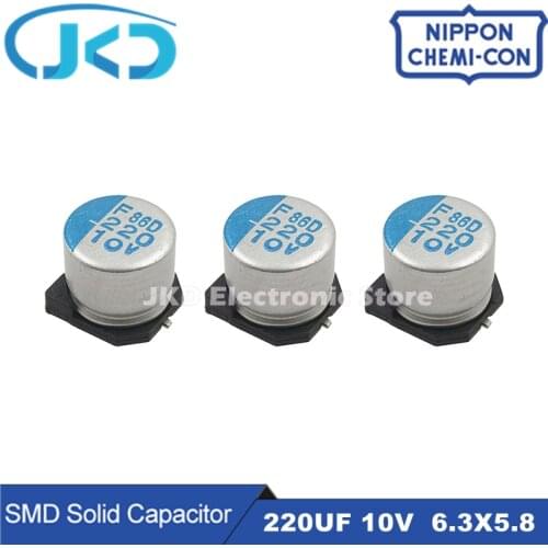 20pcs NCC NIPPON 220uF 10V 6.3x5.8mm 10V220uF For Motherboard VGA Solid Capacitor High Quality SMD NIPPON CHEMI-CON