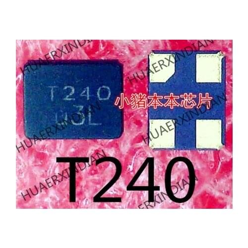 New original T240 24M 3225 High Quality