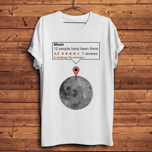 Armstrong review of moon funny geek t shirt men summer new white casual homme cool If moon was just any place unisex tshirt