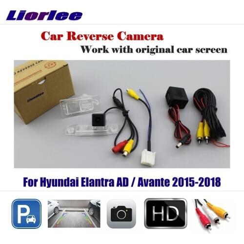 Car Reverse Rearview Camera For Hyundai Elantra AD/Avante 2015 2016 2017 2018 Backup Parking CAM Original Screen