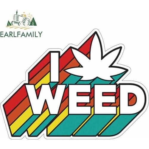 EARLFAMILY 13cm x 9.9cm Fashion Letter Car Stickers for I Weed Weed Waterproof Personality Decals Vinyl Car Wrap Styling