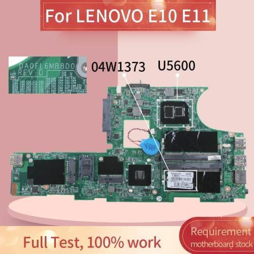 04W1373 Laptop motherboard For LENOVO E10 E11 U5600 Notebook Mainboard DA0FL6MB8D0 HM55