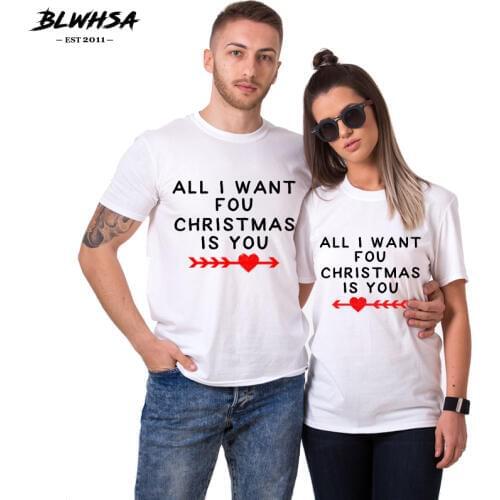 BLWHSA All I Want For Christmas Is You Slogan T-shirt Couple T shirt Women Men Print Letter Couple Christmas Clothes For Love