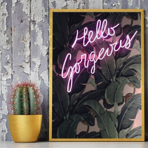 Hello Gorgeous Neon Sign with Banana Leaves Print Neon Wall Art Picture Canvas Painting Botanical Picture Home Decor картины