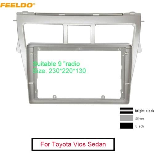 FEELDO Car Radio Audio 2Din Fascia Frame Adapter For Toyota Vios Sedan 9" Big Screen CD/DVD Player Panel Dash Mount Kit
