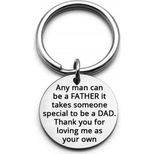 European and American Style Fashion And Simple Stainless Steel Jewelry Keychain Any Man Can Be A FATHER Love Gift For Father