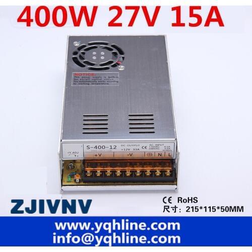 27V 15A 400W switching power supply single output cctv smps led power supply LED driver (Model: S-400-27)