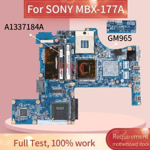 A1337184A For SONY MBX-177A Laptop motherboard DAGD1AMB8C0 GM965 DDR3 Notebook Mainboard