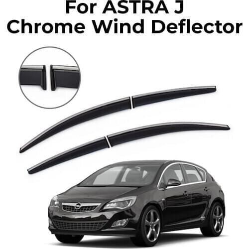 Car Window Accessories for OPEL VAUXHALL ASTRA J HB-SD Chrome Window Deflector Rain Guard Visor Awnings Shelters