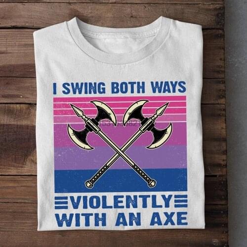 I Swing Both Ways Violently With An Axe Shirt Bisexual Shirt Bi Shirt Biangles Flag Shirt Pride Month LGBT Shirt LGBTQ Shirt