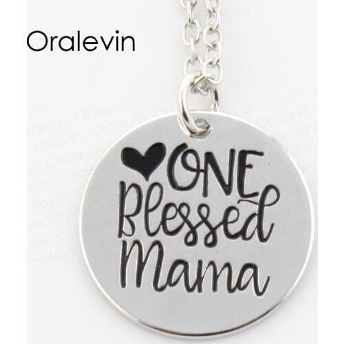 ONE BLESSED MAMA Pendant Charms Necklace Gift Jewelry 10Pcs/Lot,#LN391