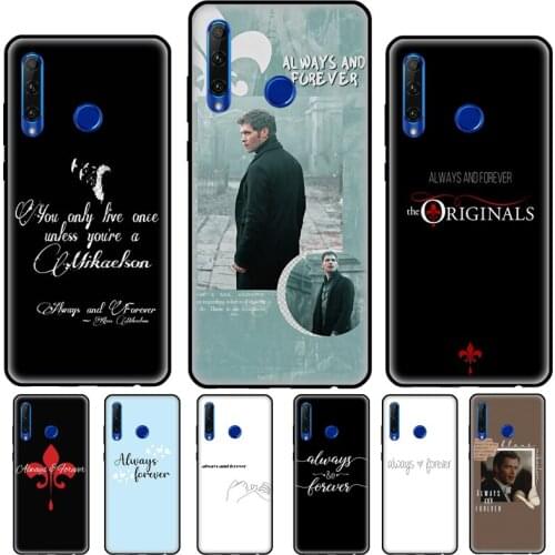 Always And Forever The Originals For Huawei Honor 20 4C 6C 7A Pro 8 9 10 10X Lite 8A 9A 6X 7C 7S 7X 8X 9X 10i Phone Cover