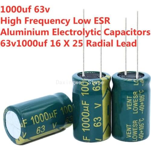 10 PCS/Lot 1000uf 63v High Frequency Low ESR Aluminium Electrolytic Capacitors 63v1000uf 16 X 25 Radial Lead