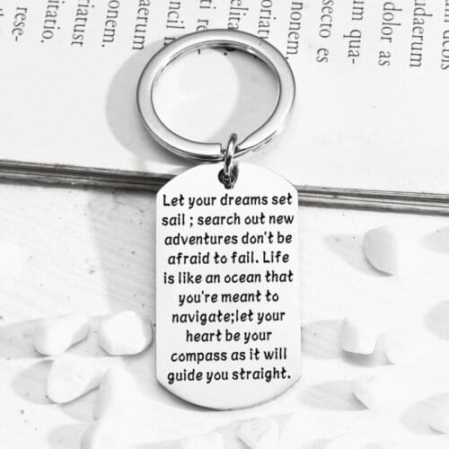 Let Your Dreams Set Sail ,Search Out New Adventures...Keychain Graduation Gifts Key Chain