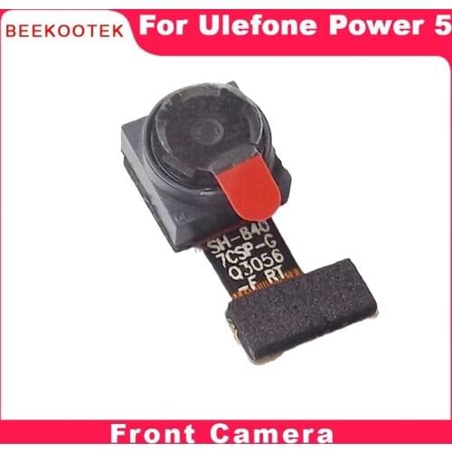 BEEKOOTEK High Quality New Original Ulefone Power 5/5S 8.0MP front camera repair parts replacement for Ulefone Power 5 phone