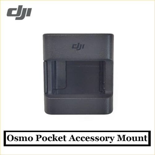DJI Osmo Pocket Accessory Mount Provides mounting bracket for accessories to shoot in various scenarios in stock original