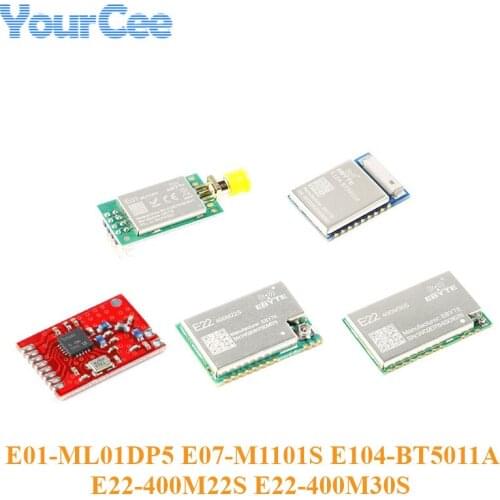 E01 ML01DP5 E07 M1101S E104 BT5011A E22 400M22S/400M30S 2.4G 2500M LoRa Wireless Module 433 470MHz CC1101 nRF52811
