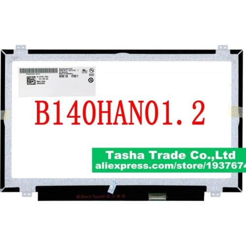 B140HAN01.2 B140HAN01.3 eDP 30pin IPS Matte Matrix for Laptop 1920*1080 FHD Screen 14.0 AU Optronics Wide Viewing Angle