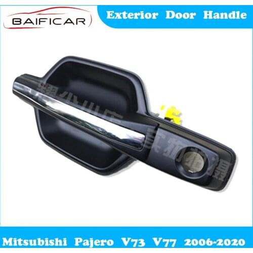 Baificar Brand New Genuine Exterior Door Handle Armrest Assembly Left Right Front Rear for Mitsubishi Pajero V73 V77 2006-2020